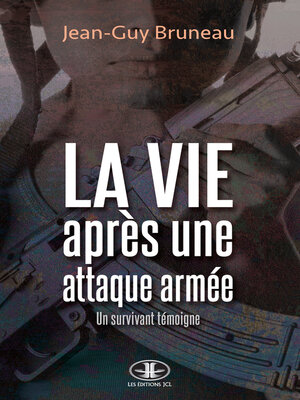 cover image of La vie après une attaque armée